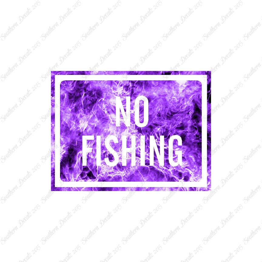 No Fishing Business Sign