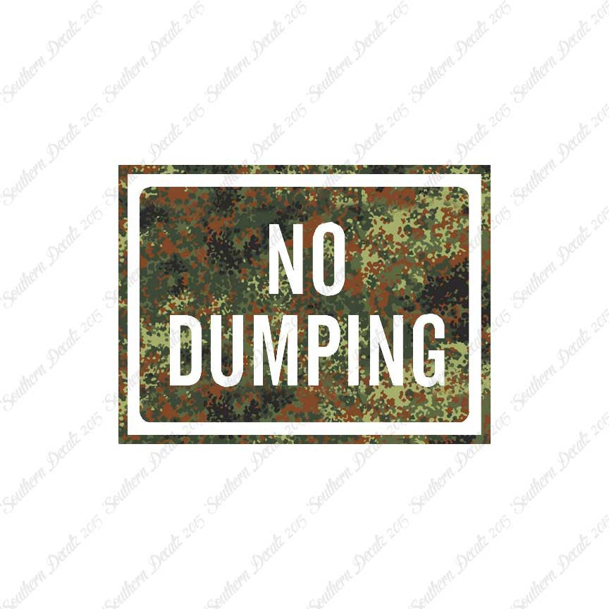 No Dumping Business Sign