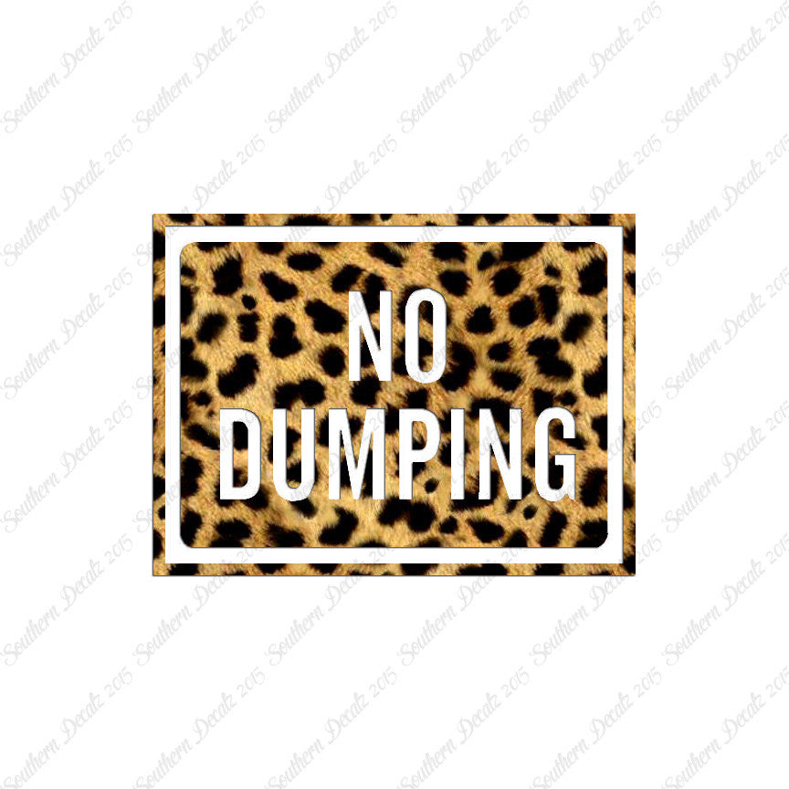 No Dumping Business Sign