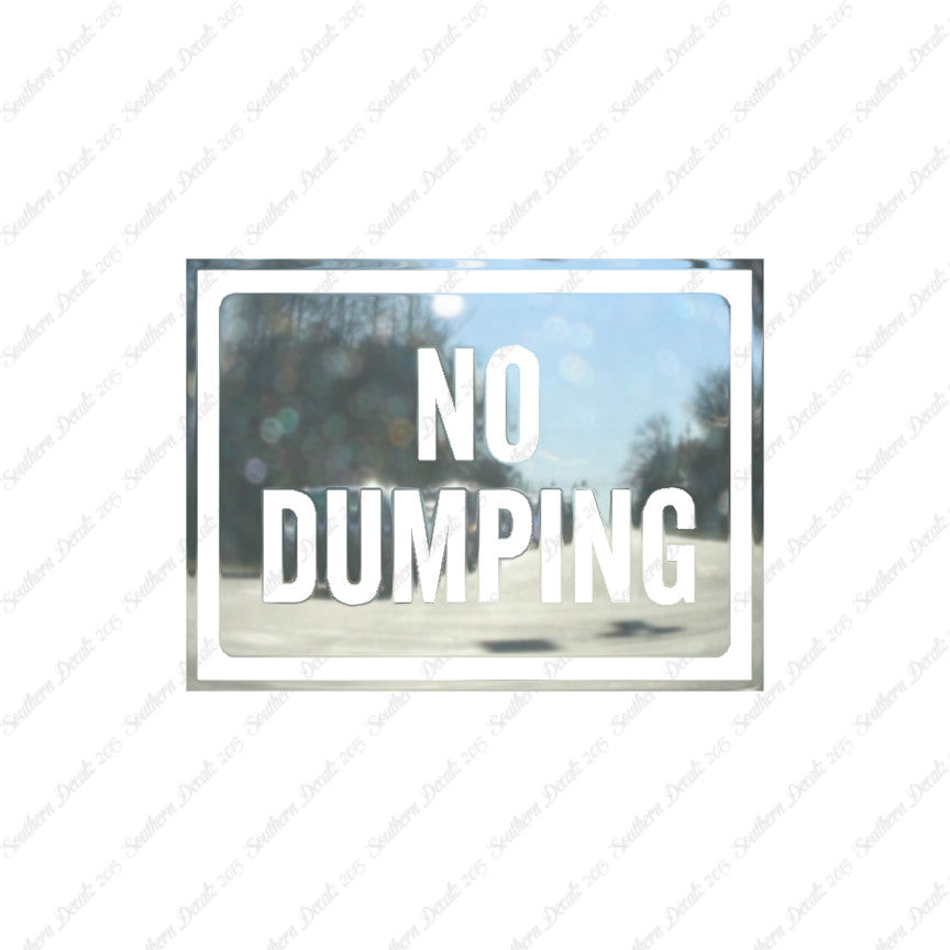 No Dumping Business Sign