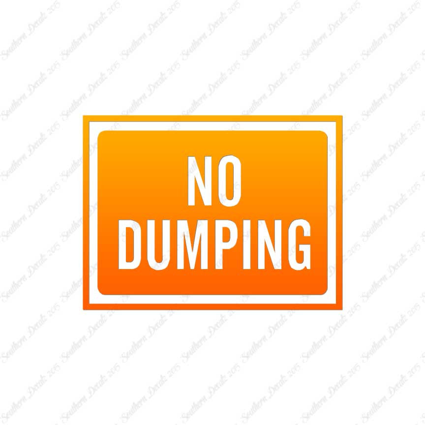 No Dumping Business Sign