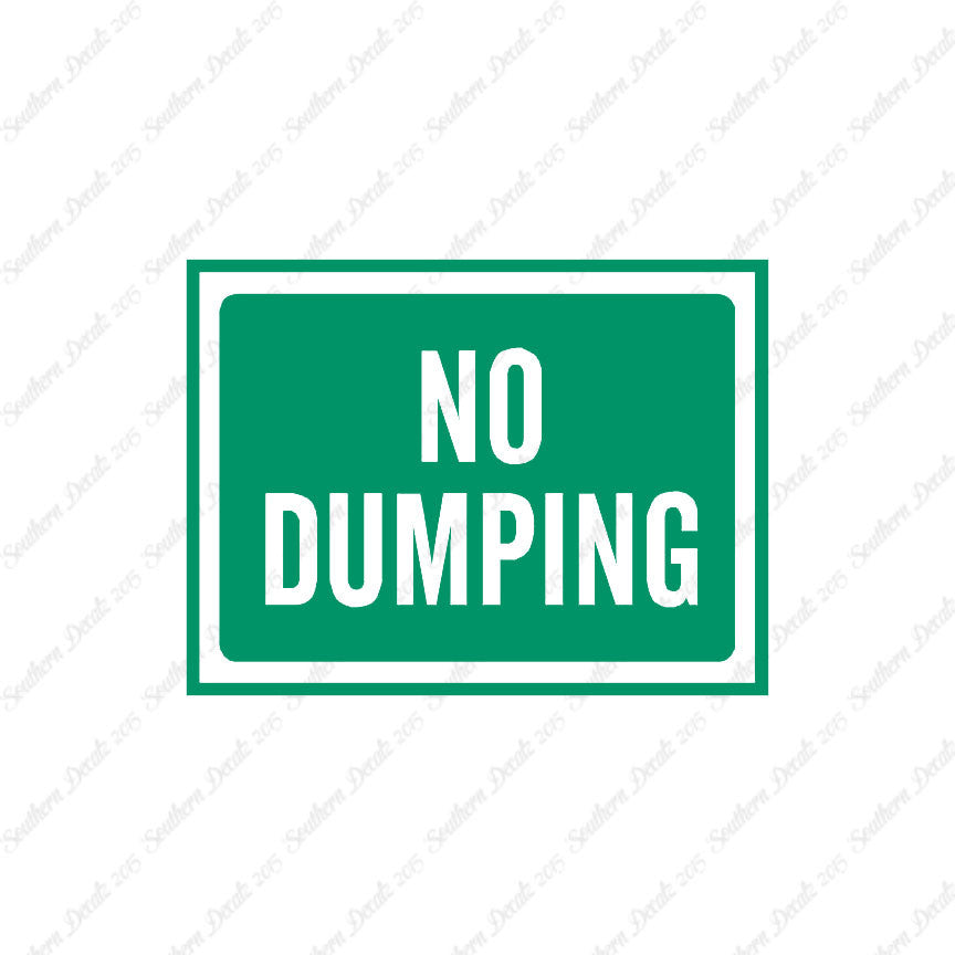 No Dumping Business Sign