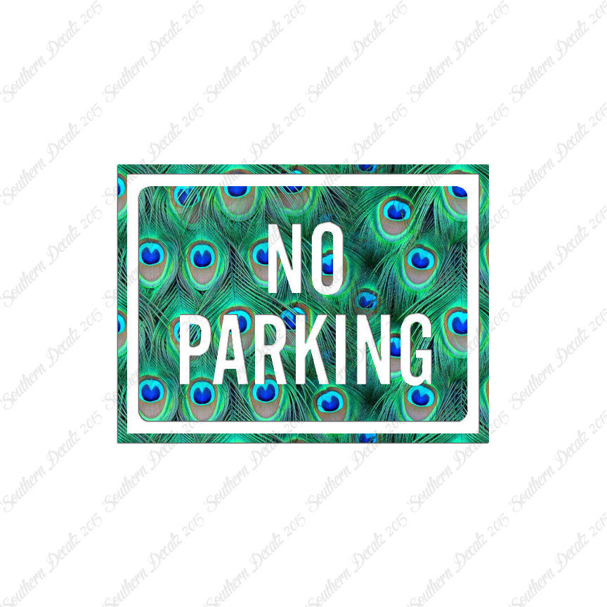 No Parking Business Sign