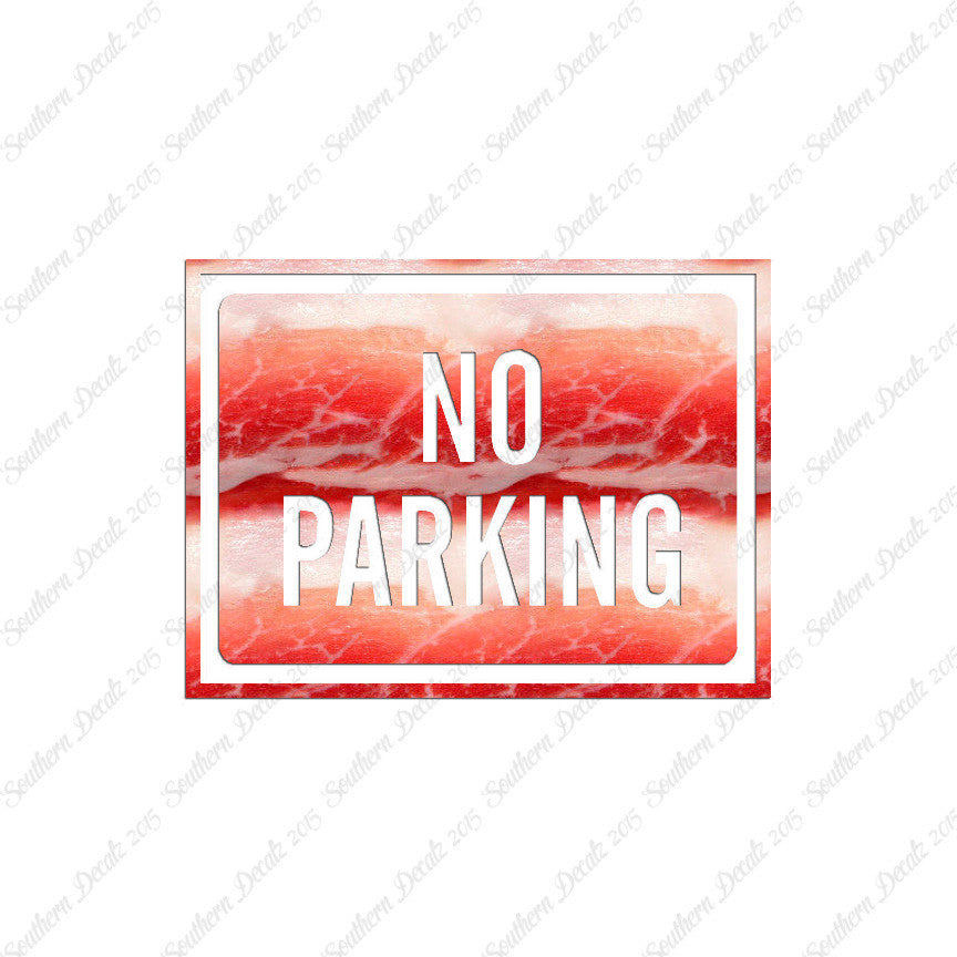 No Parking Business Sign