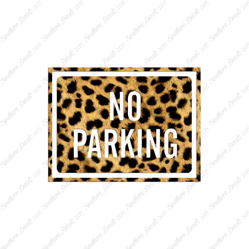 No Parking Business Sign