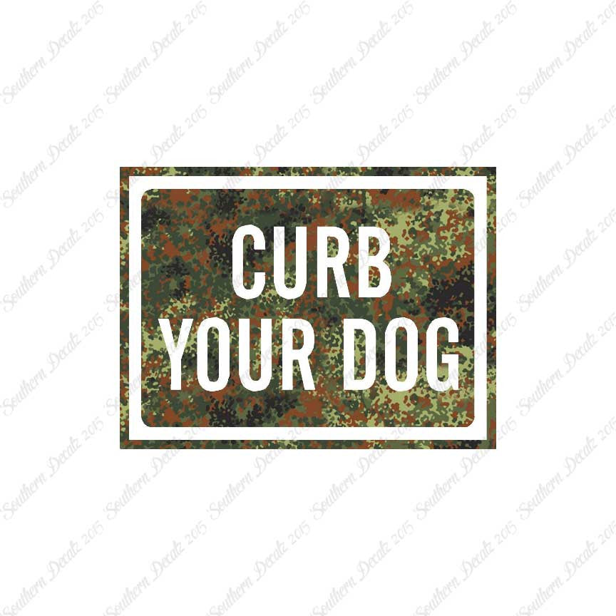 Curb Your Dog Sign