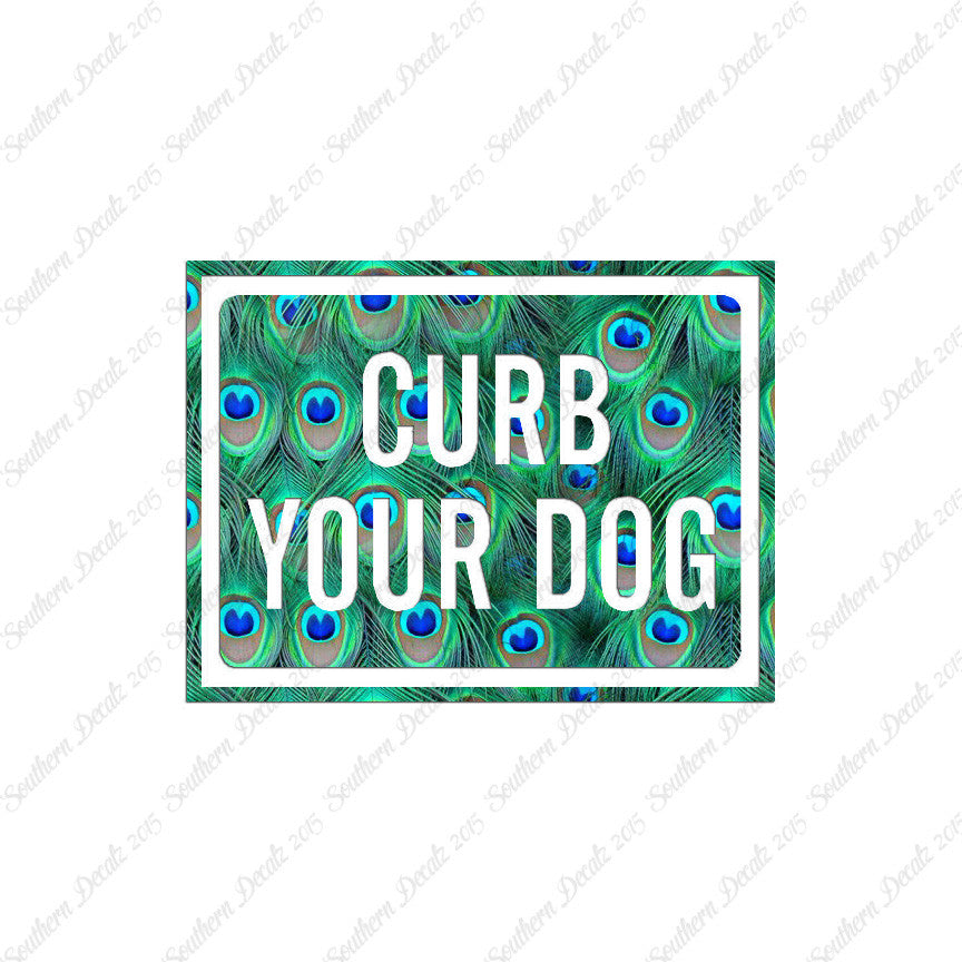 Curb Your Dog Sign