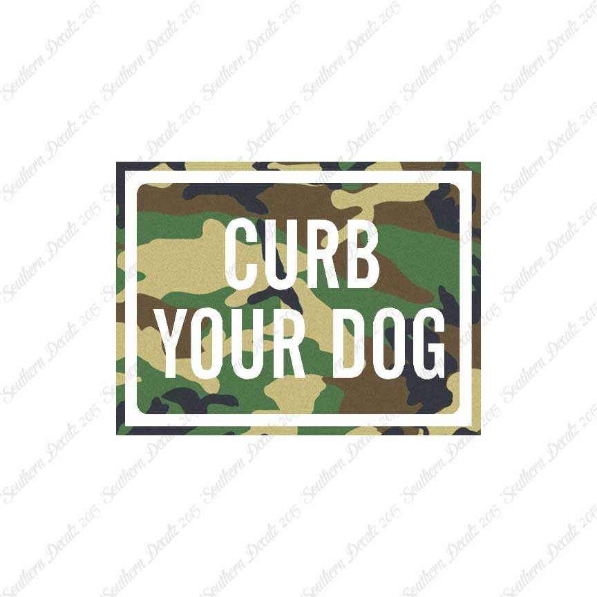 Curb Your Dog Sign