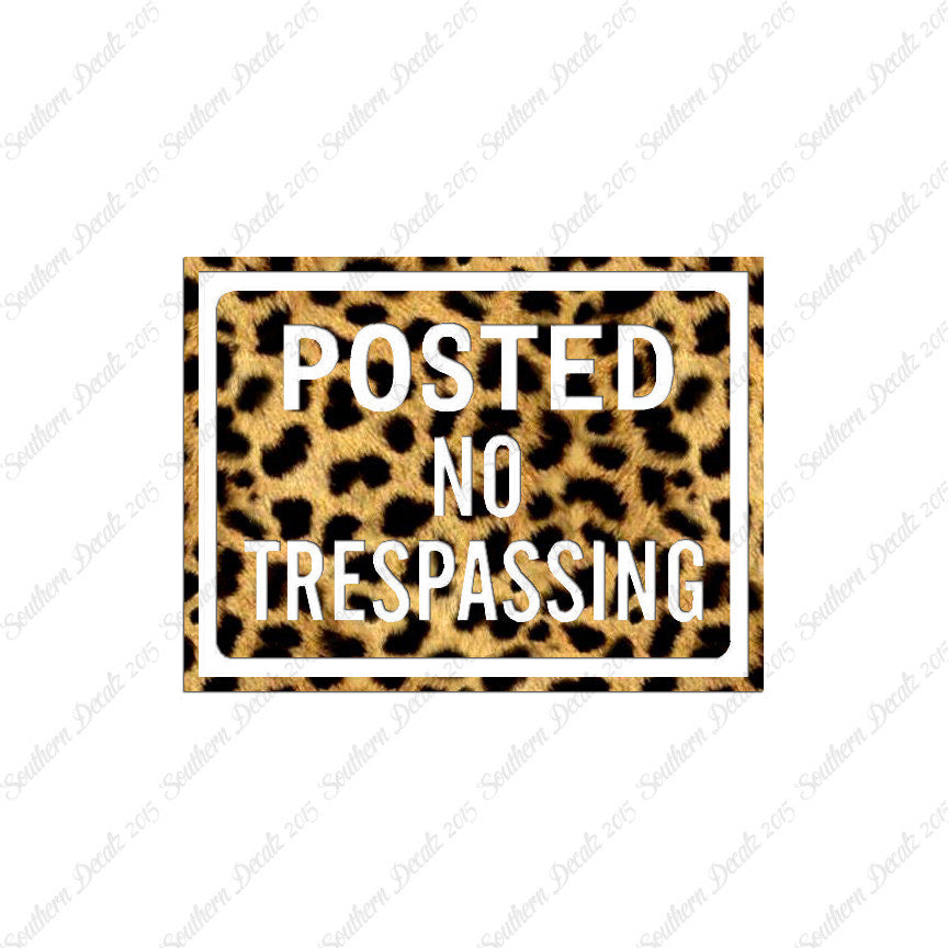 Posted no Trespassing Business Sign