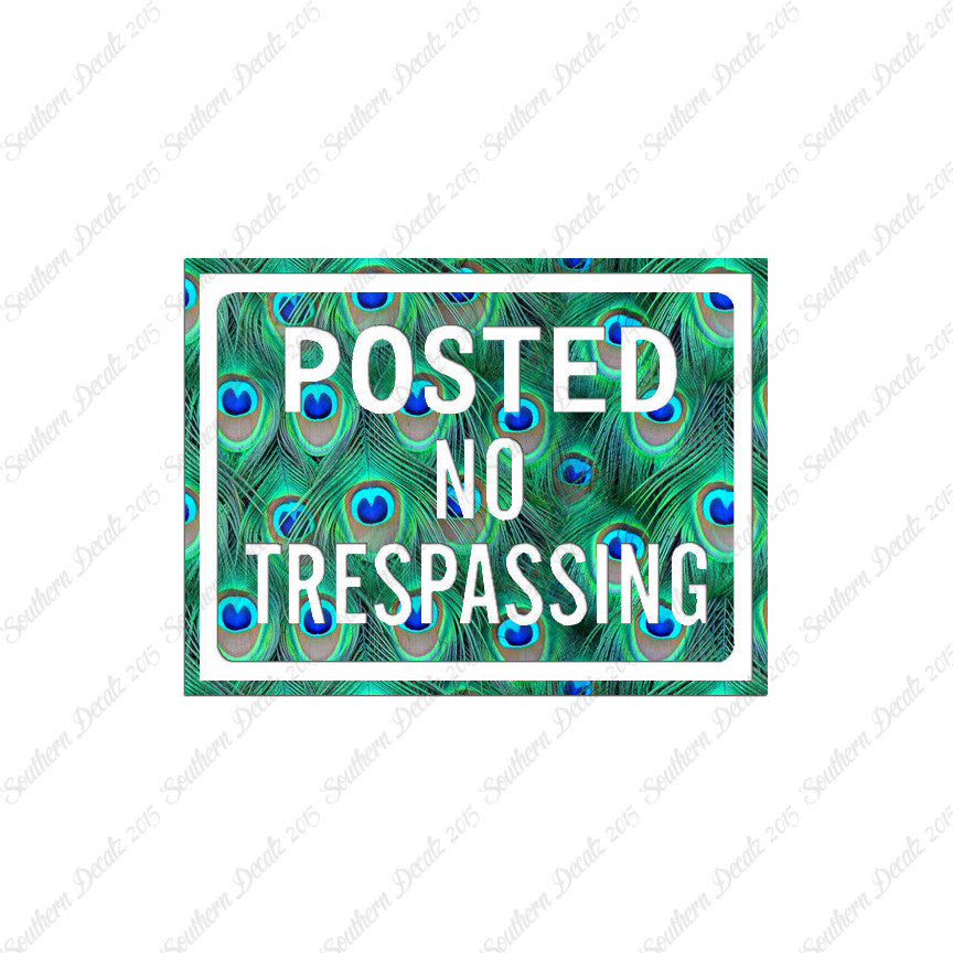 Posted no Trespassing Business Sign