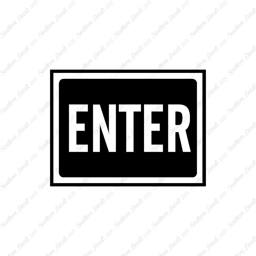 Enter Business Sign
