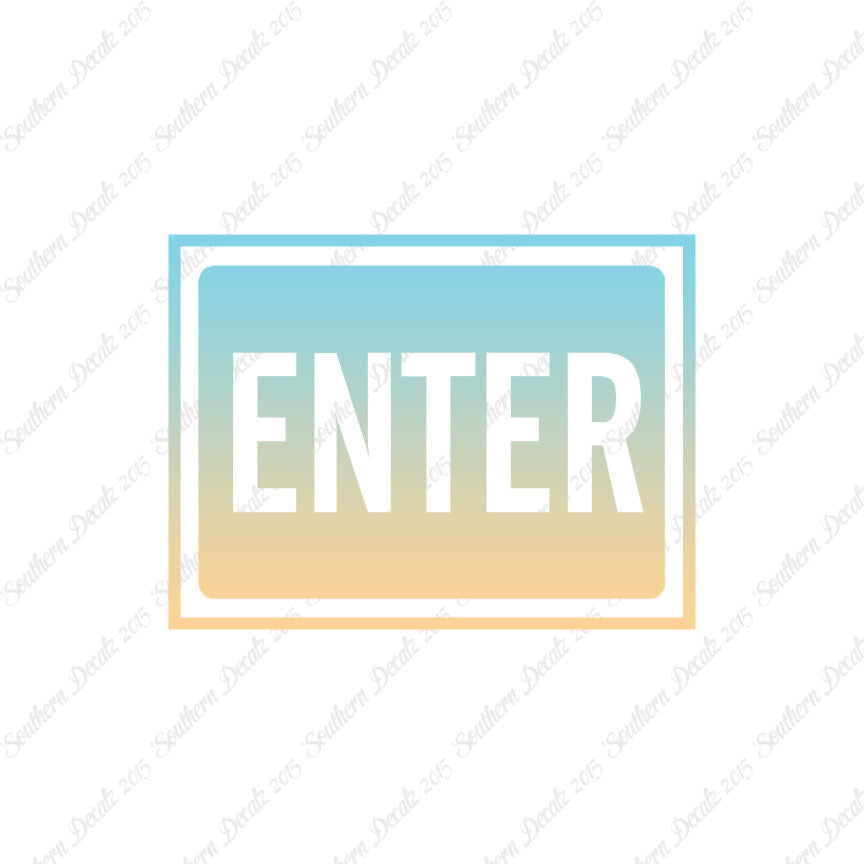 Enter Business Sign