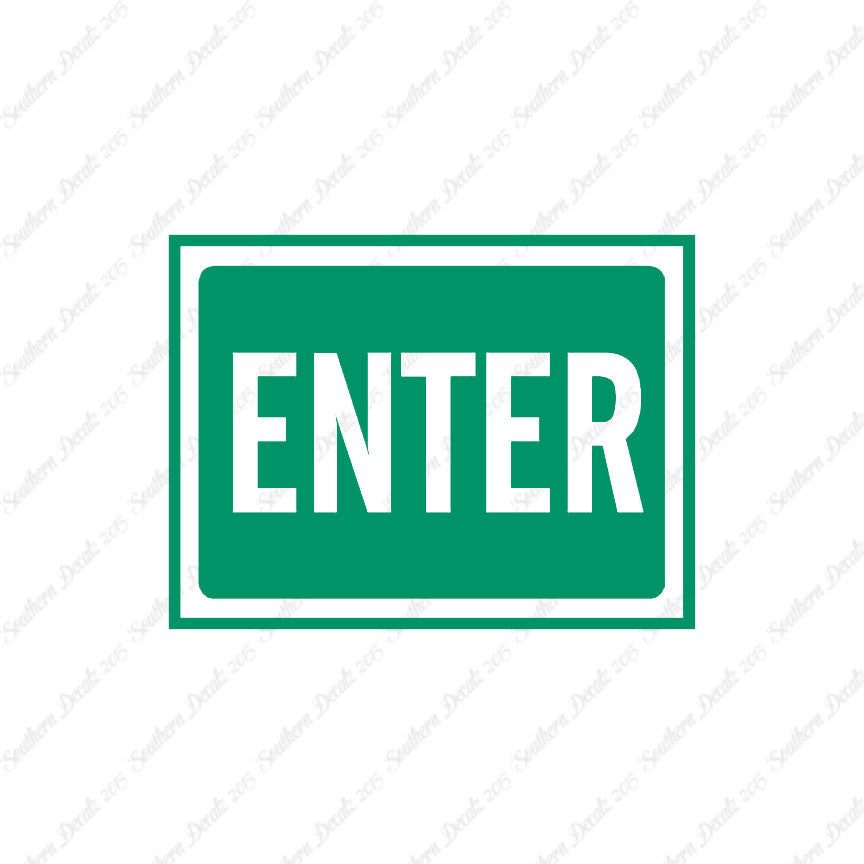 Enter Business Sign