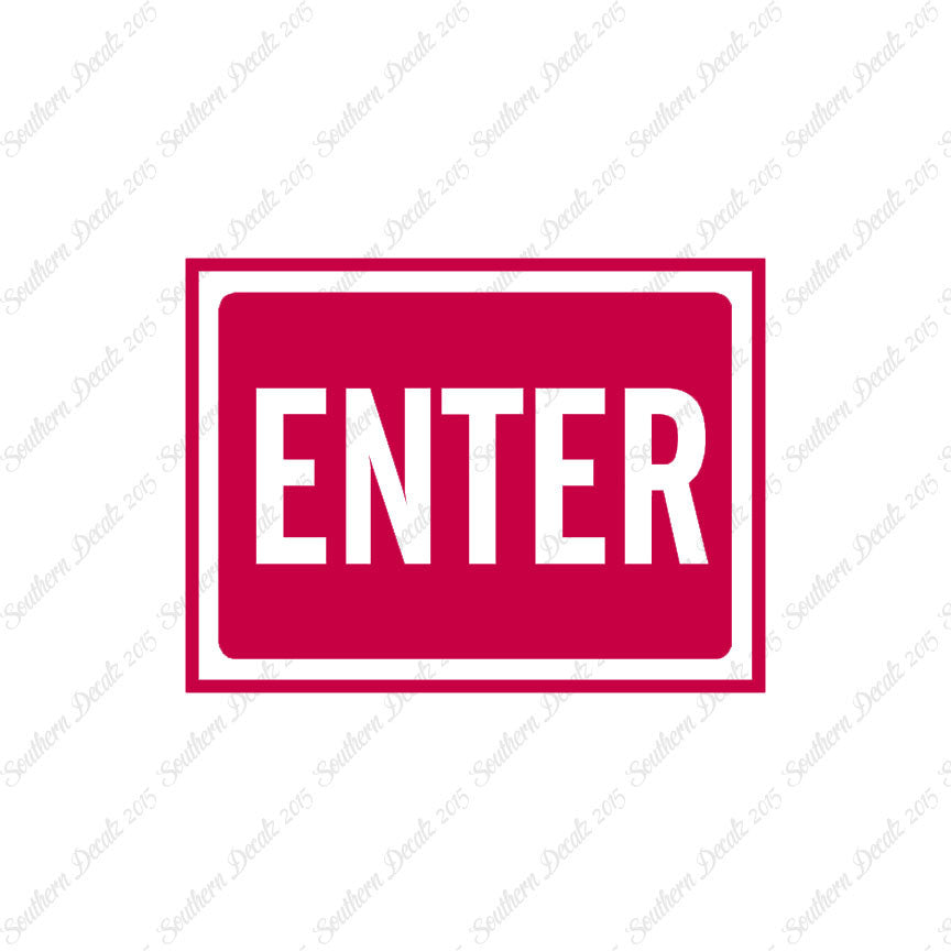 Enter Business Sign