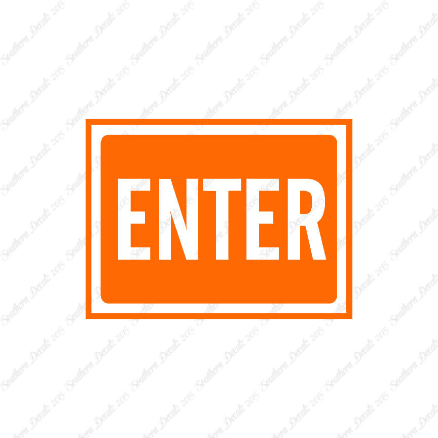 Enter Business Sign
