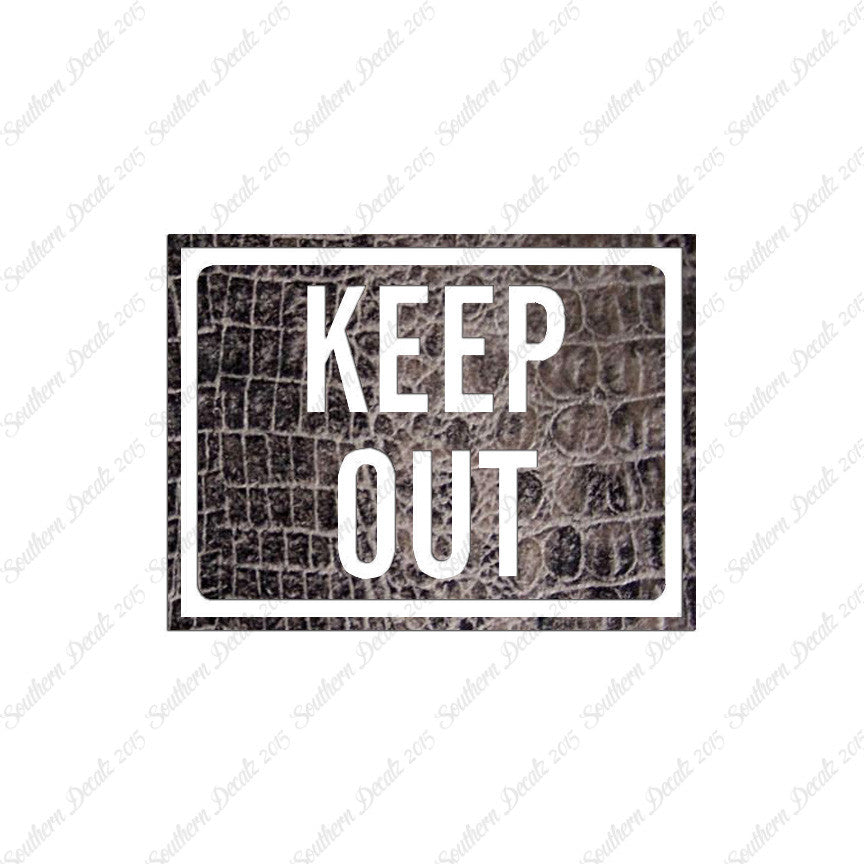 Keep Out Business Sign