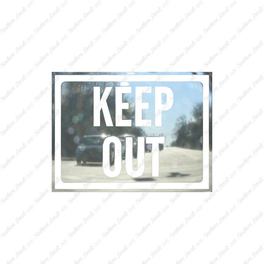 Keep Out Business Sign