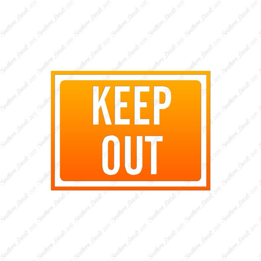 Keep Out Business Sign