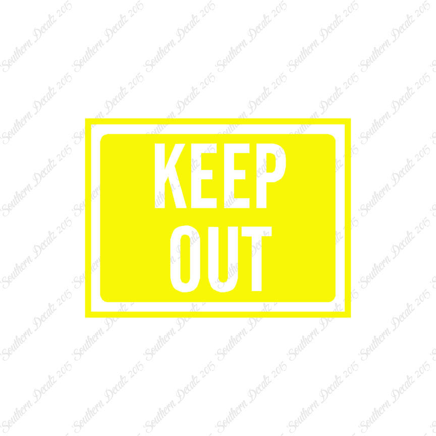 Keep Out Business Sign