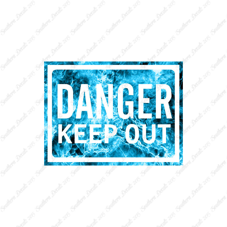 Danger Keep Out Business Sign