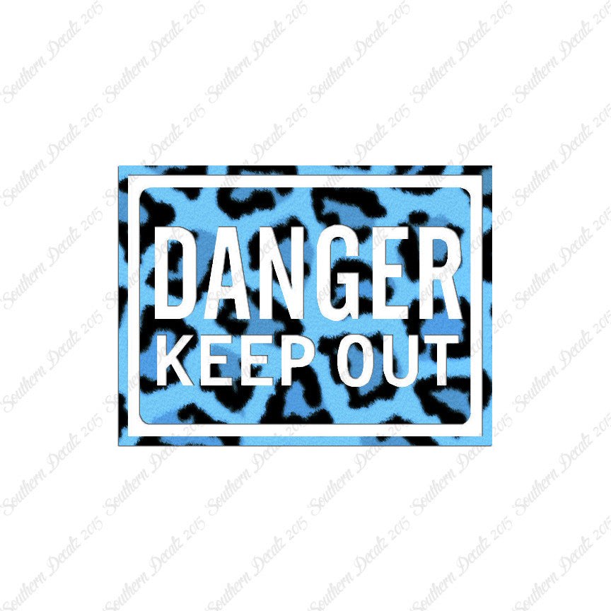 Danger Keep Out Business Sign