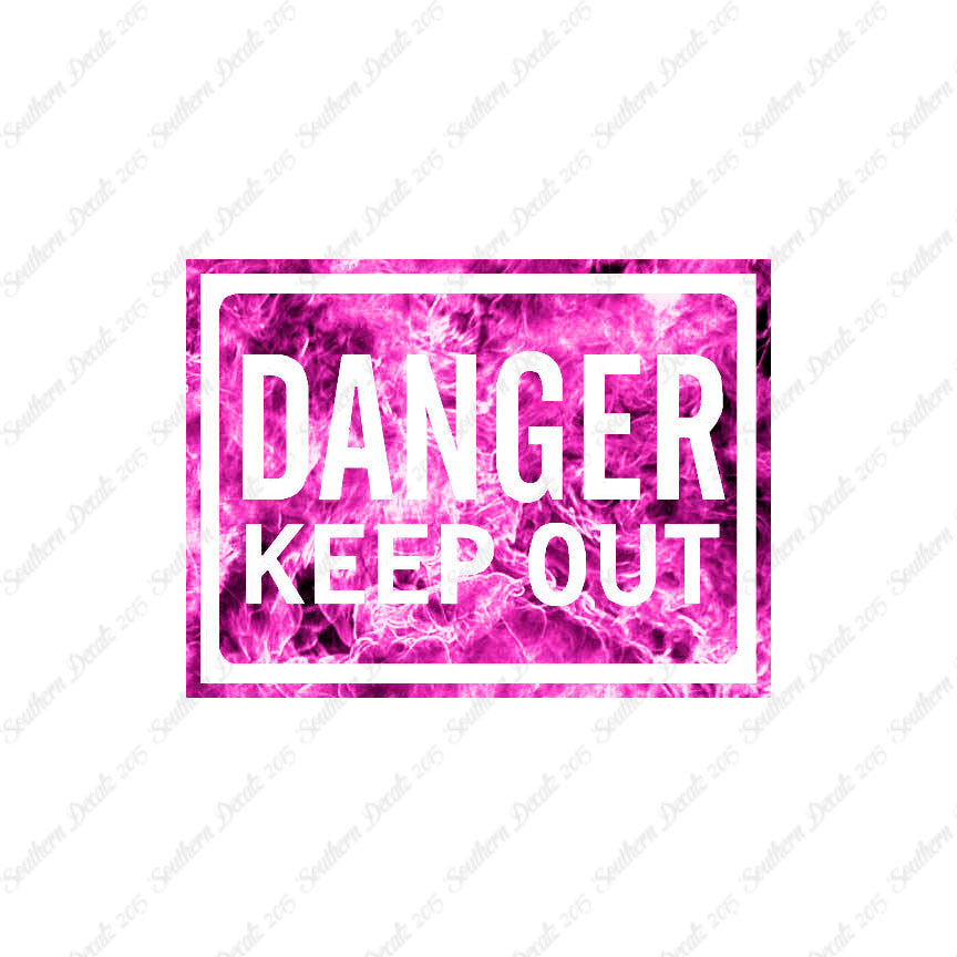 Danger Keep Out Business Sign