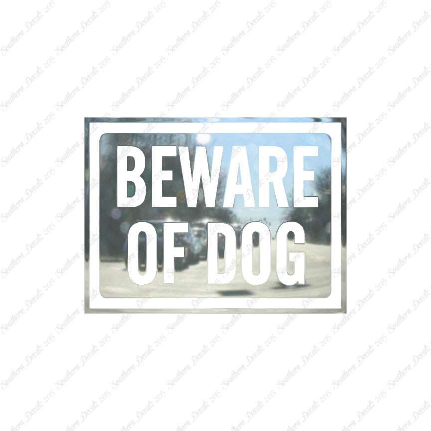 Beware Of Dog Sign