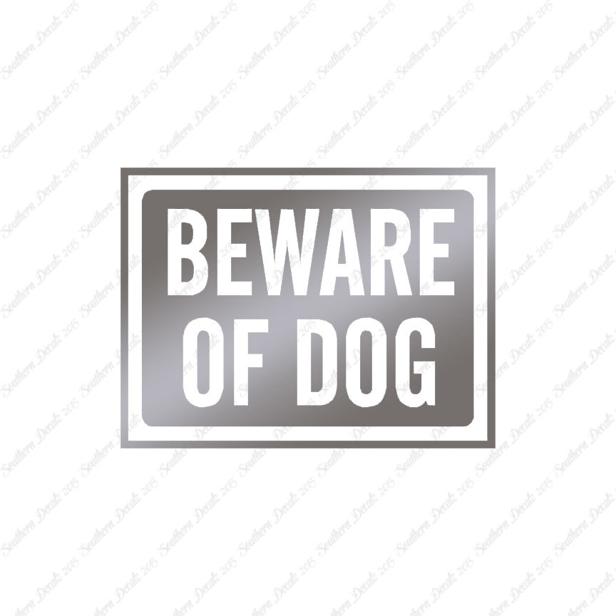 Beware Of Dog Sign