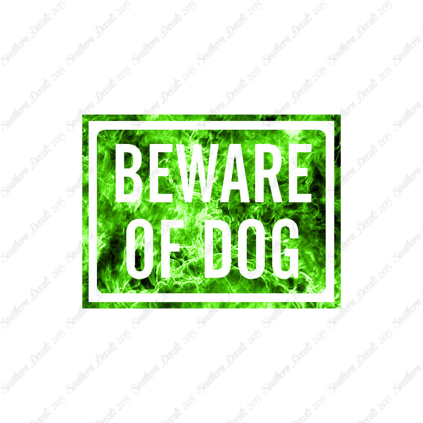 Beware Of Dog Sign