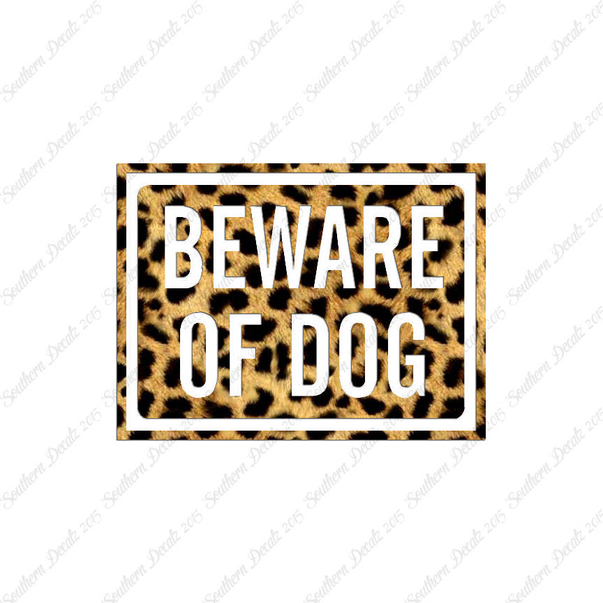 Beware Of Dog Sign