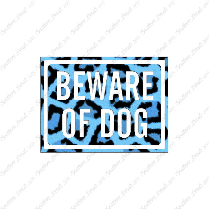 Beware Of Dog Sign