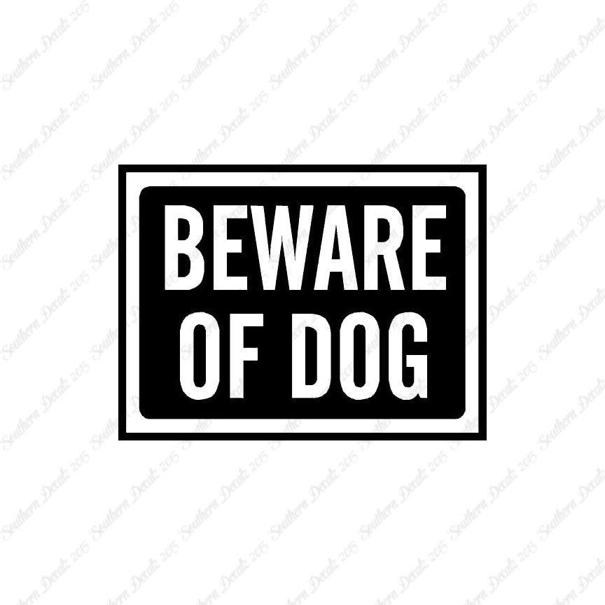 Beware Of Dog Sign
