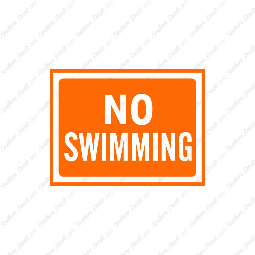 No Swimming Business Sign