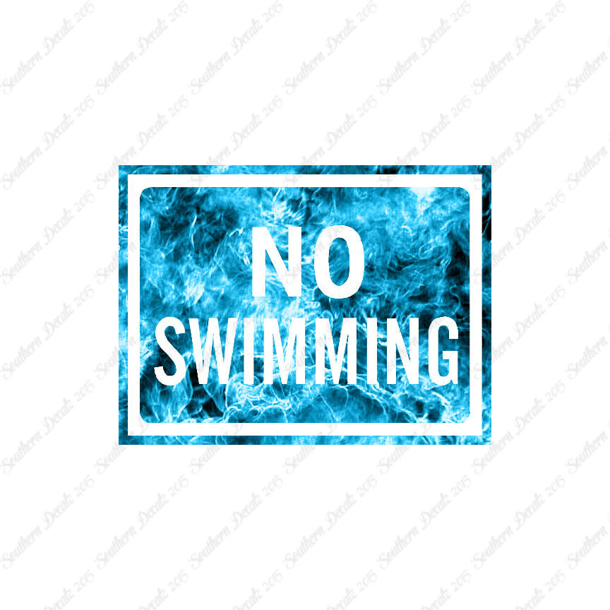 No Swimming Business Sign