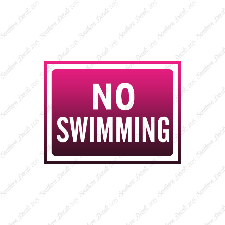 No Swimming Business Sign