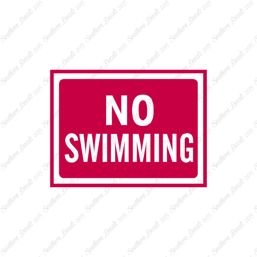 No Swimming Business Sign