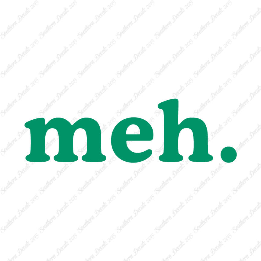 Meh
