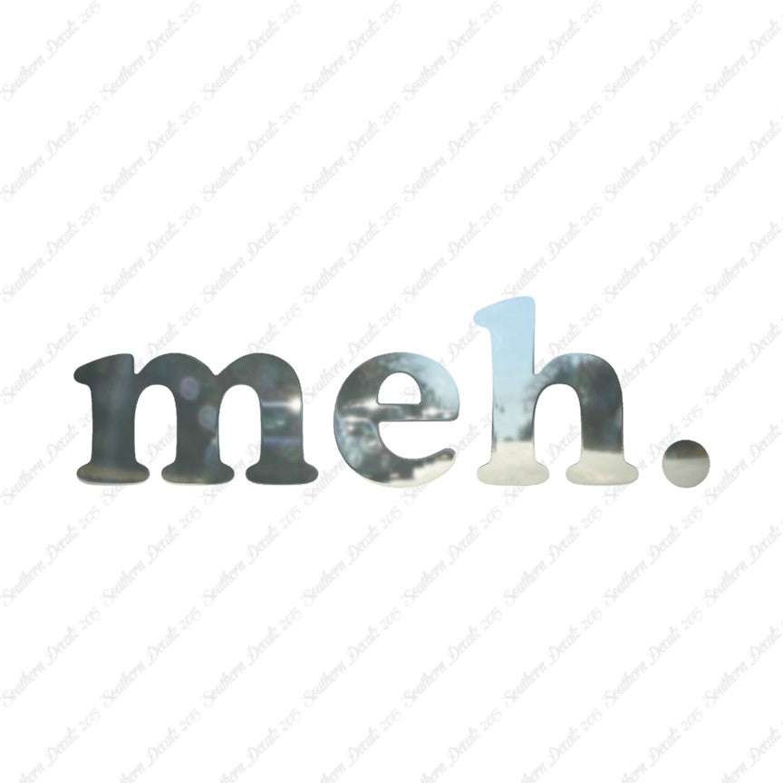 Meh