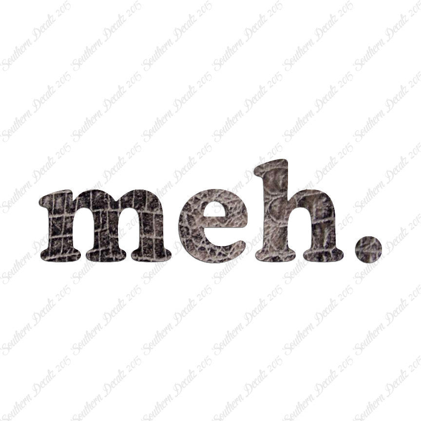 Meh