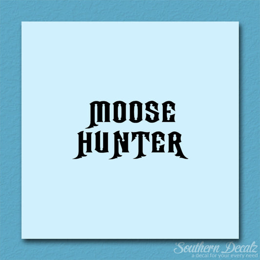 Moose Hunter Hunting