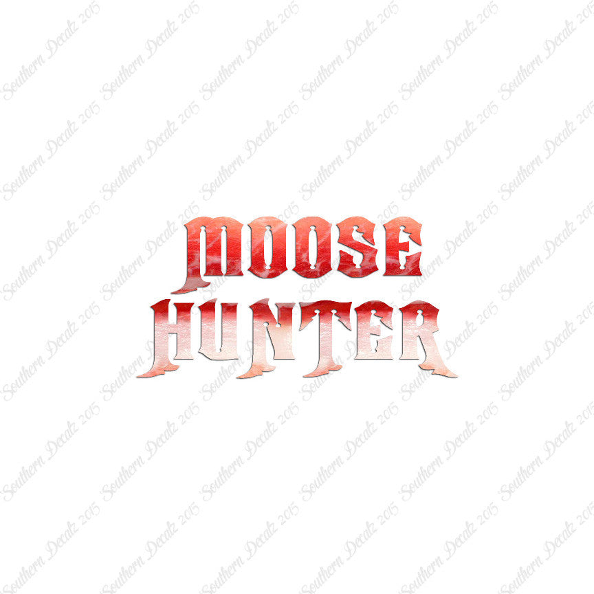 Moose Hunter Hunting
