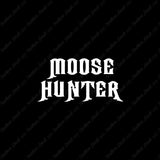 Moose Hunter Hunting