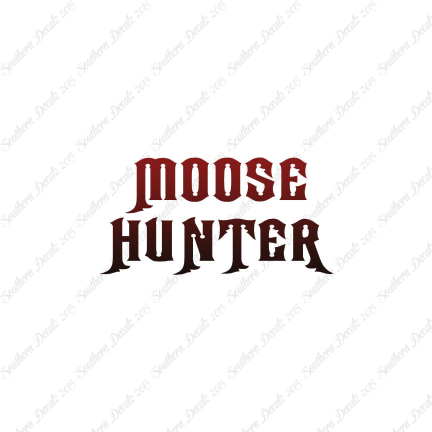 Moose Hunter Hunting