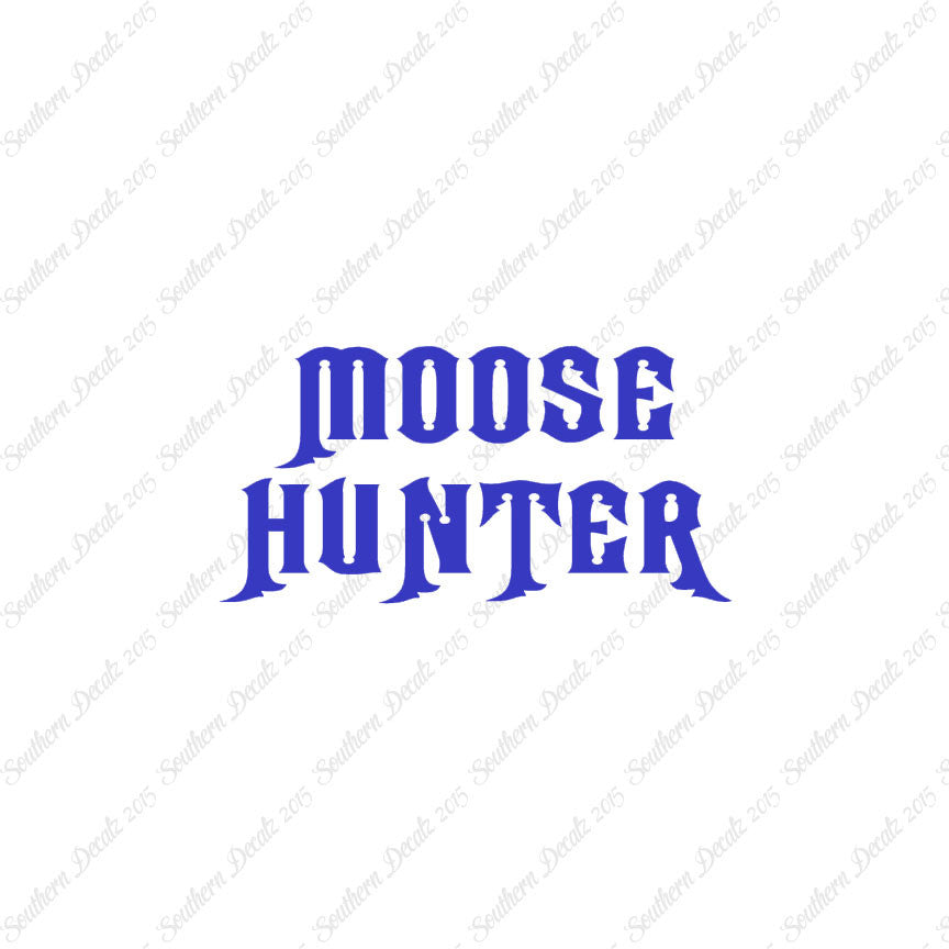 Moose Hunter Hunting