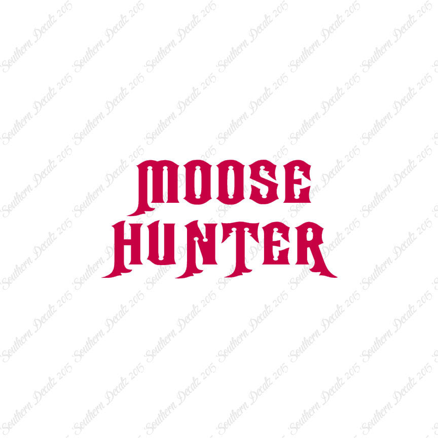 Moose Hunter Hunting