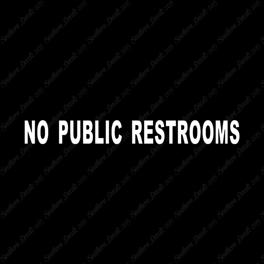 No Public Restroom Washroom