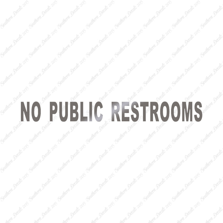No Public Restroom Washroom