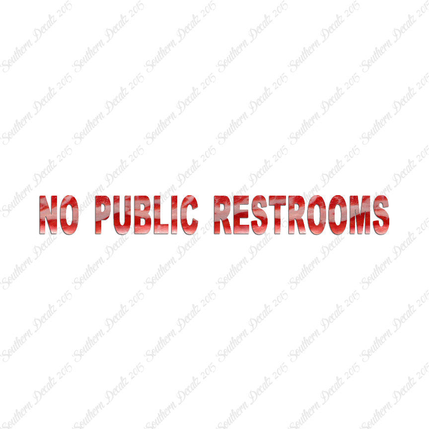 No Public Restroom Washroom