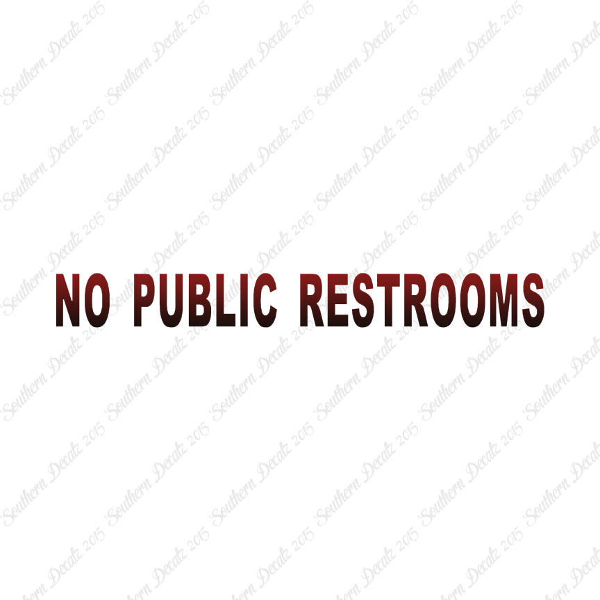 No Public Restroom Washroom