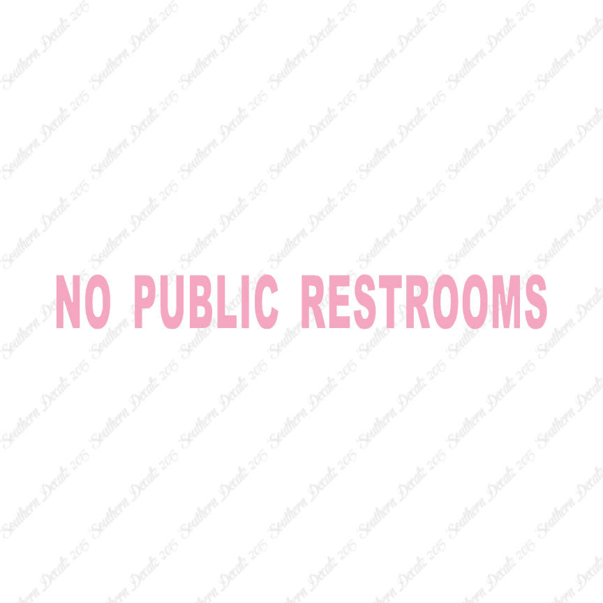 No Public Restroom Washroom